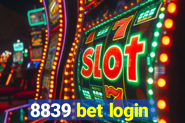 8839 bet login